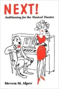 Next!: Auditioning for the Musical Theatre