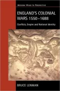 England's Colonial Wars 1550-1688 : Conflicts, Empire and National Identity