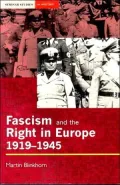 Fascism and the Right in Europe, 1919-1945: Seminar Sudies in History