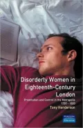 Disorderly women in eighteenth-century London