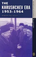 The Khrushchev Era 1953-1964
