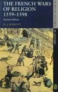 French Wars of Religion 1559-1598