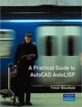 A Practical Guide to AutoCAD AutoLISP