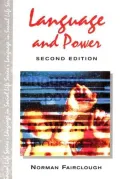 Language and Power, Language in Social Life