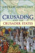 Crusading and the Crusader States