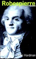 Robespierre: Profiles in Power Series