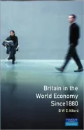 Britain in the World Economy since 1880