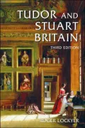 Tudor and Stuart Britain: 1485-1714