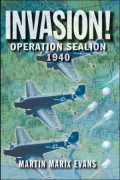 Invasion!: Operation Sealion 1940