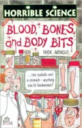 Horrible Science: Blood, Bones and Body Bits