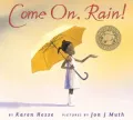 Come on, Rain