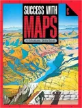 Success with Maps: A Scholastic Skills Book C