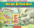 The Magic School Bus in the Time of the Dinosaurs (Magic School Bus Series)