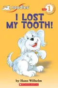 I Lost My Tooth! (Hello Reader! Series)