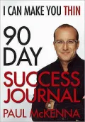 I Can Make You Thin 90-Day Success Journal