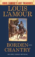 Borden Chantry (Louis L'Amour's Lost Treasures)