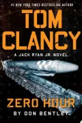 Tom Clancy Zero Hour by Don Bentley — book cover