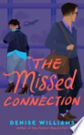 The Missed Connection