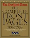 The New York Times: The Complete Front Pages 1851-2009