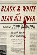 Black and White and Dead All Over