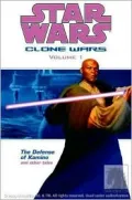 Star Wars Clone Wars, Volume #1: Defense of Kamino