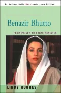 Benazir Bhutto: From Prison to Prime Minister