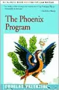 The Phoenix Program