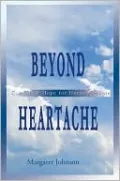 Beyond Heartache: Comfort and Hope for Hurting People