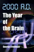 2000 A. D. the Year of the Brain