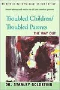 Troubled Children - Troubled Parents