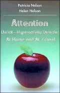 Attention Deficit-Hyperactivity Disorder at Home and at School