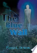 Book cover of The Blue Wall