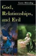 God, Relationships, and Evil