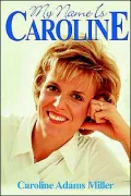 My Name Is Caroline