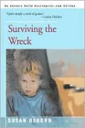 Surviving the Wreck