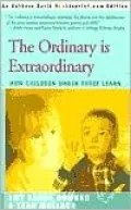 The Ordinary Is Extraordinary: How Children under Three Learn