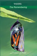 Visions: The Remembering