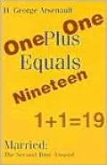One Plus One Equals Nineteen: Married the Second Time Around