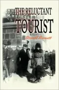 The Reluctant Tourist