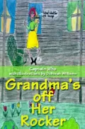 Grandma's off Her Rocker