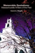 Memorable Quotations: Massachusetts Writers of the Past
