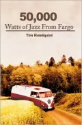 50,000 Watts of Jazz from Fargo