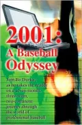 2001: A Baseball Odyssey