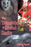 The Transition of Sinful Sadie