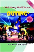Walt Disney World Resort Outing: The Only Vacation Planning Guide Exclusively for Gay and Lesbian Travelers