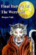 Final Harvest of the Werewolf