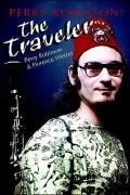 Perry Robinson: The Traveler