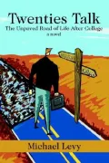 Twenties Talk: The Unpaved Road of Life after College