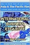 International Business Etiquette: Asia and the Pacific Rim