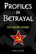 Profiles in Betrayal